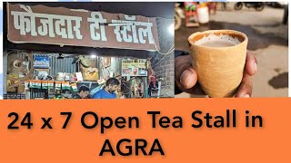 Faujdar Tea Stall AGRA Tajganj near Vishal Mega Mart \u0026 Near Shanti Manglik Hospital, Fatehbad Road