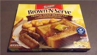 Taste Testing - Banquet Brown 'N Serve French Toast Breakfast