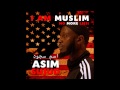 Being a Muslim by Asim Sujud