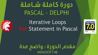 028 PASCAL AND DELPHI TUTORIAL Iterative Loops For Statement in Pascal