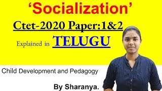 Socialization explained in Telugu | Ctet 2020 | Ctet Telugu | Child Development and Pedagogy (CDP)