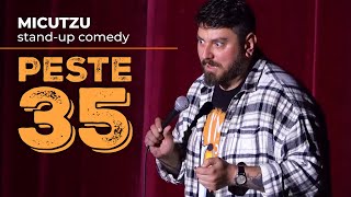 Micutzu | ”PESTE 35” | Stand Up Comedy