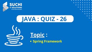 Java Quiz 26 | Spring Framework | @suchiit