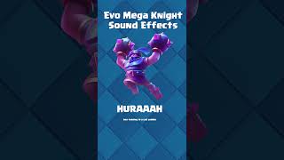 Clash Royale - All Evo Mega Knight sound effects #clashroyale #supercell #evomegaknight #evolution