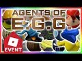 [🥚EVENT] HOW TO GET ALL EGGS IN ROBLOX EGG HUNT 2020 (AGENTS OF EGG)