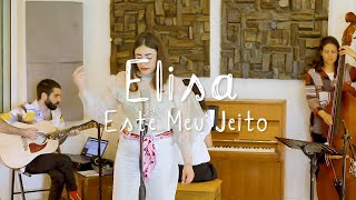 ELISA - Este Meu Jeito [Official Acoustic Video]