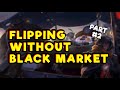 FLIPPING WITHOUT BLACK MARKET PART 2 | ALBION ONLINE