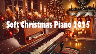 Soft Christmas Piano 2025 by Radio EP | 1-Hour Relaxing Instrumentals (EP 02)