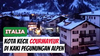 Kota Kecil Courmayeur di Italia yang Cantik Bersalju di Kaki Pegunungan Alpen