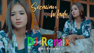 DJ Secawan Madu Remix Kentrung Era Syaqira Fullbass