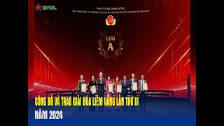 Công bố và trao giải Búa liềm vàng lần thứ IX - năm 2024