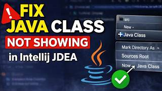 Java Class Option Not Showing in IntelliJ IDEA | Quick Fix