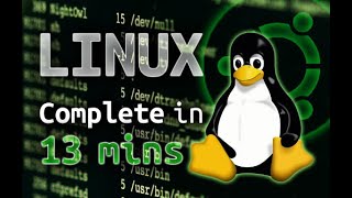 Linux - Tutorial for Beginners in 13 MINUTES!  [ UPDATED ]