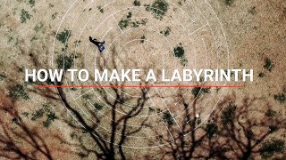 How to Make a Labyrinth // DIY