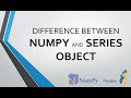 DIFFERENCE BETWEEN NUMPY ARRAY & SERIES | PANDAS TUTOTIALS #pandas #python #education #datascience