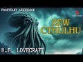 h. p. lovecraft zew cthulhu poczytany audiobook cały pl