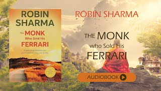 The Monk who Sold his Ferrari by Robin Sharma | Full Audiobook | Self-Discovery and Fulfillment