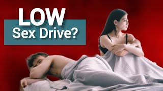 Low Sex Drive? | Low Libido? | सेक्स इच्छा में कमी के असली कारण | Dr. Dinesh Shakya, MD