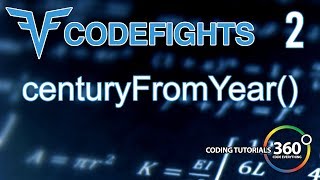 CenturyFromYear | CodeFights Intro Algorithm JavaScript Solution and Breakdown