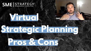 Pros & Cons of Doing Strategic Planning Virtually