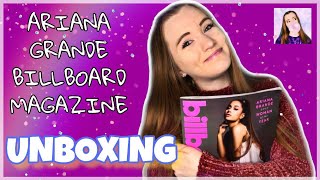 Ariana Grande BILLBOARD MAGAZINE Unboxing | Sara Harlee