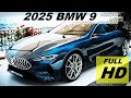 The New BMW 9 Series 2025 - Super Luxury SEDAN Fight Maybach