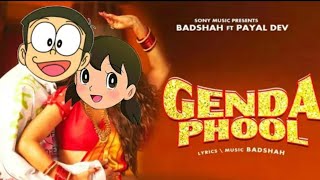 Genda phool song : Badshah | Ft. Nobita & shizuka |