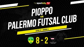 Pioppo - Palermo Futsal Club | Serie C2 Futsal Sicilia | Highlights \u0026 Goals