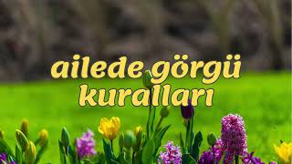 Aile içerisinde görgü kuralları