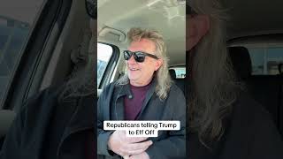 Republicans Telling Trump to F*CK OFF