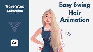 Wave Warp | Easy Swing Hair and Dress Animation