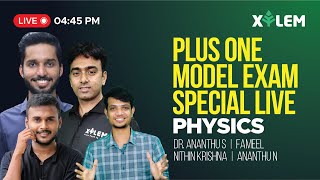 PHYSICS- PLUS ONE MODEL EXAM SPECIAL LIVE | PLUS ONE FOCUS AREA PHYSICS | XYLEM LEARNING