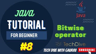 Bitwise Operator In Java | How do you convert Decimal to Binary numbers | Tutorial #8