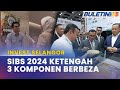 INVEST SELANGOR | SIBS 2024 Tingkat Jaringan Perniagaan Dengan Pembaharuan