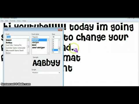 How to change fonts on notepad How to change fonts on notepad