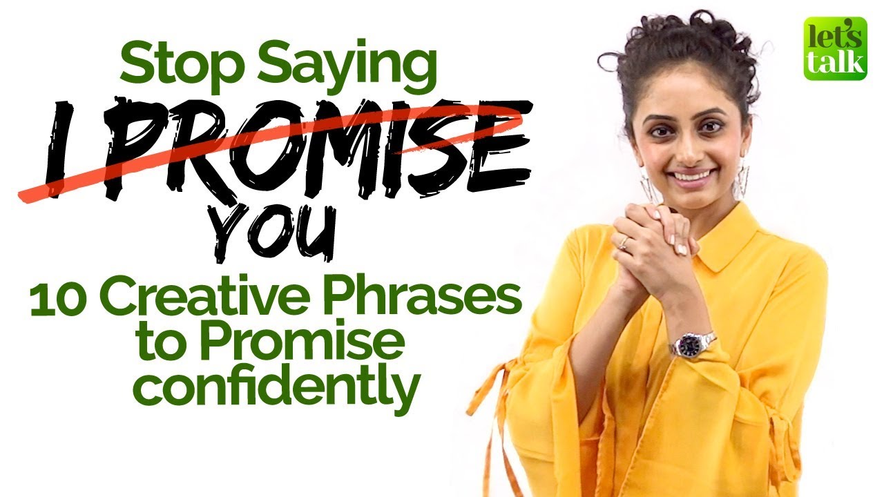 Learn 10 Creative English Phrases To Say ‘I Promise You’ Confidently ...