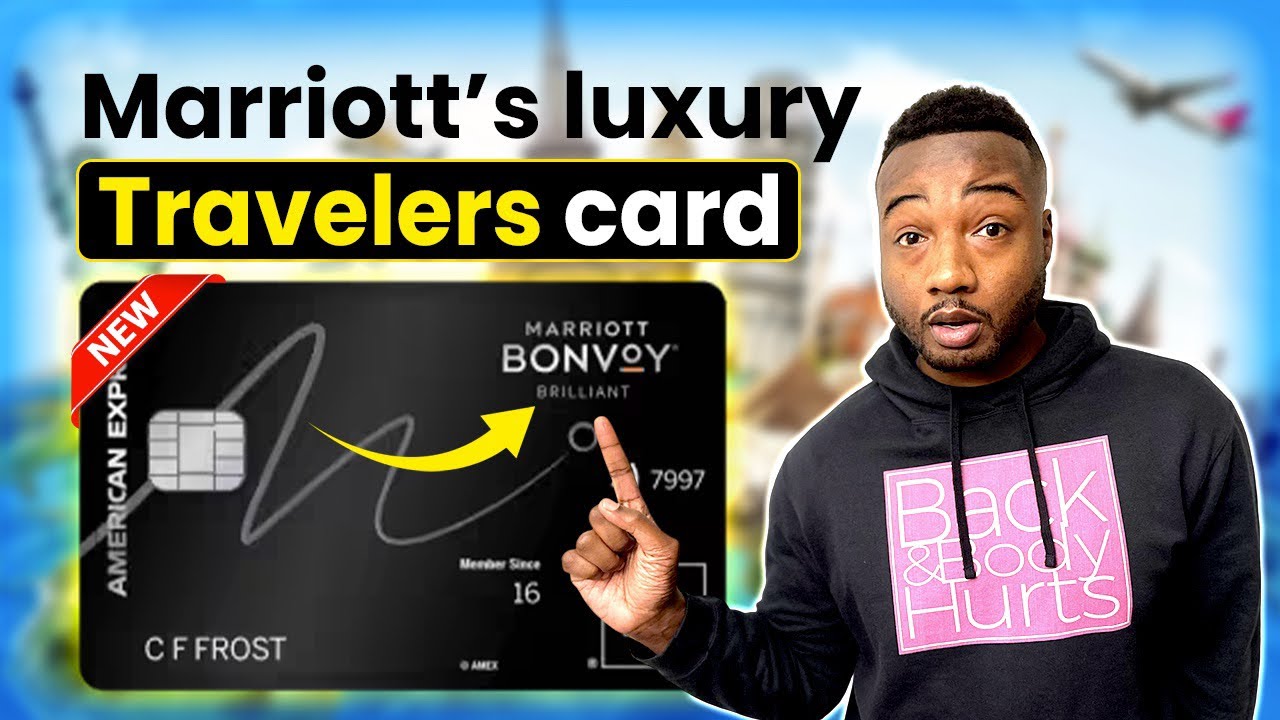 Maximize Your Travels With Marriott Bonvoy Brilliant Card | Samuel Pugh ...