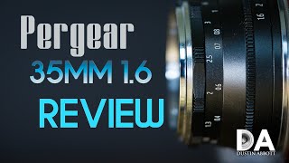 Pergear 35mm F1.6 Review: The $70 Wonder | 4K