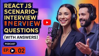 React JS Scenario-Based Interview Questions (2025) | Real-World Frontend Challenges | | react js
