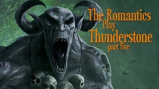 Thunderstone Card Game by AEG - Walkthrough and Live Playthrough Part 5 (final episode)