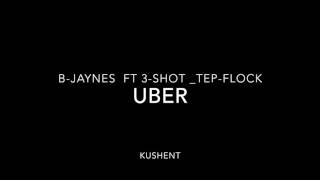 B-jaynes ft 3shot_tepflock