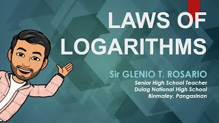 Laws of Logarithms | General Mathematics | Tagalog | Taglish