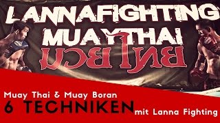 Muay Thai \u0026 Muay Boran 6 Techniken mit Lanna Fighting