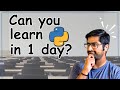 Can you learn python in 1 day?