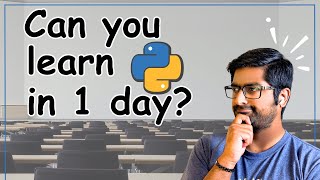 Can you learn python in 1 day?