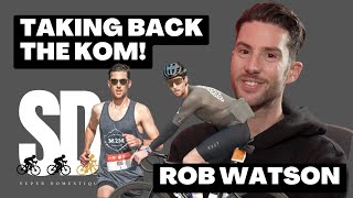 Taking back the KOM with Rob Watson - Super Domestique - Season 2 Episode 5