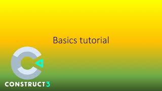 Construct 3 tutorial part 2 (Basics tutorial)