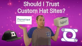 Should I Trust Custom Hat Sites [CapBeast \u0026 Promotique]