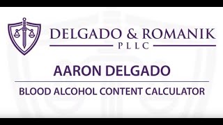 BAC Calculator - Delgado \u0026 Romanik