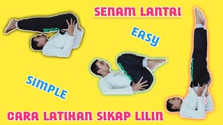 CARA LATIHAN SIKAP LILIN | SENAM LANTAI